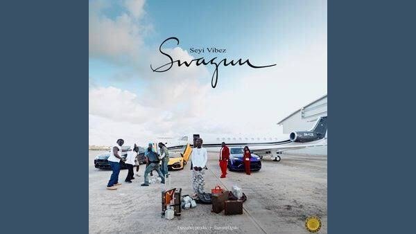 seyi vibez swaguu